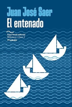 EL ENTENADO | 9788419206138 | JOSÉ SAER, JUAN | Llibreria L'Odissea - Libreria Online de Vilafranca del Penedès - Comprar libros