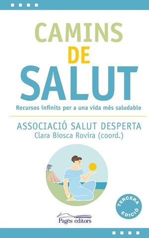 CAMINS DE SALUT | 9788413030081 | ASSOCIACIÓ SALUT DESPERTA | Llibreria L'Odissea - Libreria Online de Vilafranca del Penedès - Comprar libros