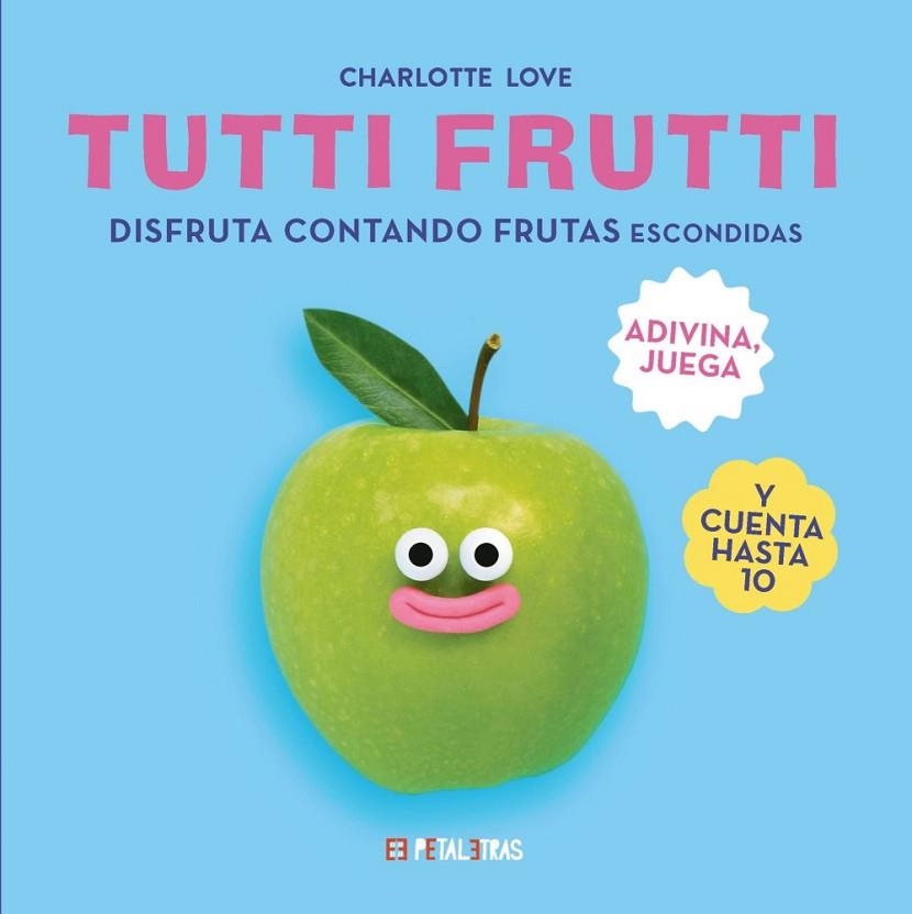 TUTTI FRUTTI | 9788419893291 | LOVE, CHARLOTTE | Llibreria L'Odissea - Libreria Online de Vilafranca del Penedès - Comprar libros