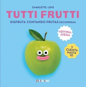 TUTTI FRUTTI | 9788419893291 | LOVE, CHARLOTTE | Llibreria L'Odissea - Libreria Online de Vilafranca del Penedès - Comprar libros