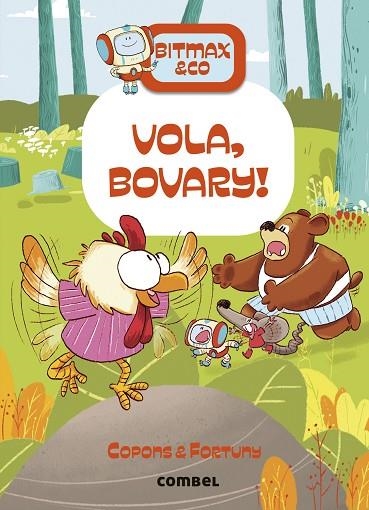 BITMAX & CO 14 VOLA BOVARY ! | 9788411581714 | COPONS RAMON, JAUME/FORTUNY ARNELLA, LILIANA | Llibreria L'Odissea - Libreria Online de Vilafranca del Penedès - Comprar libros