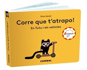 CORRE QUE T'ATRAPO ! EN TUTU I ELS VEHICLES | 9788411582094 | KARSKI, PIOTR | Llibreria L'Odissea - Libreria Online de Vilafranca del Penedès - Comprar libros