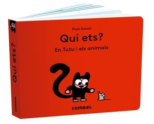 QUI ETS ? EN TUTU I ELS ANIMALS | 9788411582070 | KARSKI, PIOTR | Llibreria L'Odissea - Libreria Online de Vilafranca del Penedès - Comprar libros