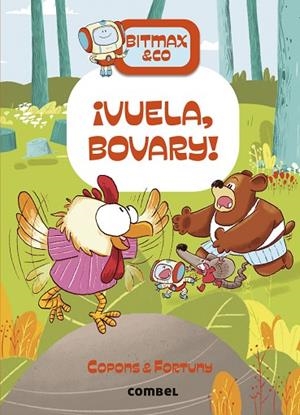 VUELA BOVARY ! | 9788411581721 | COPONS RAMON, JAUME/FORTUNY ARNELLA, LILIANA | Llibreria Online de Vilafranca del Penedès | Comprar llibres en català