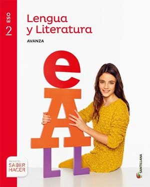 LENGUA Y LITERATURA AVANZA 2 ESO SABER HACER | 9788468040554 | VV. AA | Llibreria L'Odissea - Libreria Online de Vilafranca del Penedès - Comprar libros