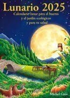 LUNARIO 2025 | 9788412727517 | GROS, MICHEL | Llibreria L'Odissea - Libreria Online de Vilafranca del Penedès - Comprar libros