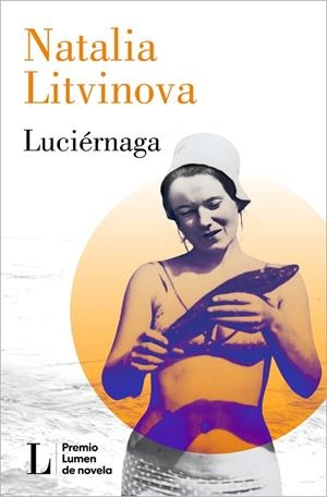 LUCIÉRNAGA | 9788426426864 | LITVINOVA, NATALIA | Llibreria L'Odissea - Libreria Online de Vilafranca del Penedès - Comprar libros