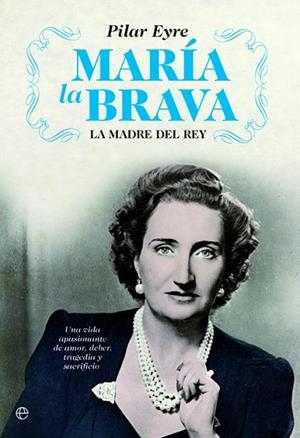 MARÍA LA BRAVA | 9788413848808 | EYRE, PILAR | Llibreria L'Odissea - Libreria Online de Vilafranca del Penedès - Comprar libros