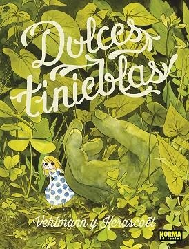 DULCES TINIEBLAS | 9788467971712 | KERASCOET/VEHLMANN | Llibreria L'Odissea - Libreria Online de Vilafranca del Penedès - Comprar libros