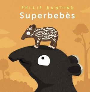 SUPERBEBÈS | 9788448963989 | BUNTING, PHILIP | Llibreria L'Odissea - Libreria Online de Vilafranca del Penedès - Comprar libros