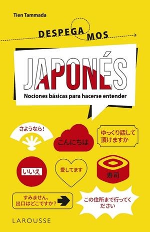 JAPONÉS ¡ DESPEGAMOS ! | 9788410124523 | TAMMADA, TIEN | Llibreria L'Odissea - Libreria Online de Vilafranca del Penedès - Comprar libros