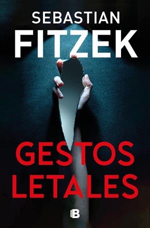 GESTOS LETALES | 9788466676892 | FITZEK, SEBASTIAN | Llibreria L'Odissea - Libreria Online de Vilafranca del Penedès - Comprar libros