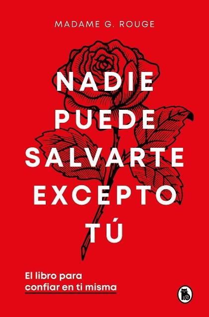 NADIE PUEDE SALVARTE EXCEPTO TÚ | 9788402429926 | ROUGE, MADAME G. | Llibreria L'Odissea - Libreria Online de Vilafranca del Penedès - Comprar libros