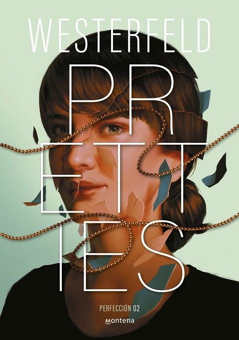 PRETTIES ( PERFECCIÓN ) ( TRAICIÓN 2 ) | 9788410298828 | WESTERFELD, SCOTT | Llibreria L'Odissea - Libreria Online de Vilafranca del Penedès - Comprar libros