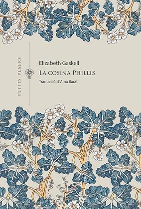 LA COSINA PHILLIS | 9788419474407 | GASKELL, ELIZABETH | Llibreria L'Odissea - Libreria Online de Vilafranca del Penedès - Comprar libros