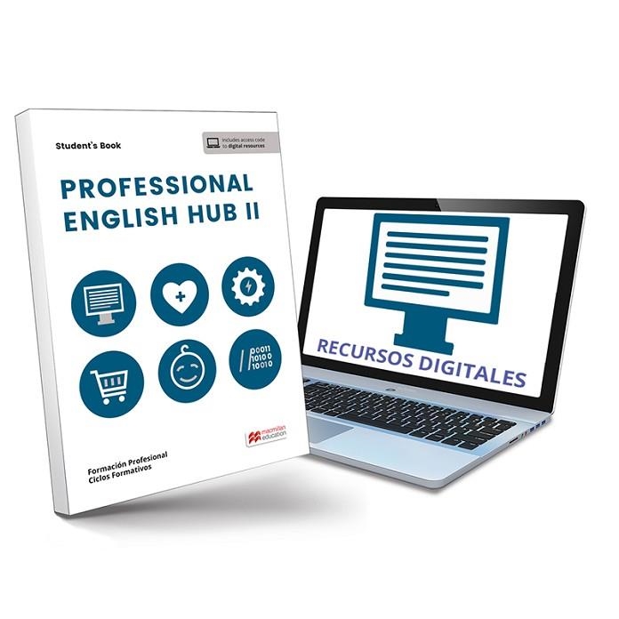 TRA PROFESSIONAL ENGLISH HUB II SB | 9788419062895 | AVELLO, INÉS/BRAYSHAW, DANIEL/HIRD, JON | Llibreria L'Odissea - Libreria Online de Vilafranca del Penedès - Comprar libros