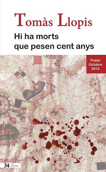 HI HA MORTS QUE PESEN CENT ANYS | 9788475029399 | LLOPIS GUARDIOLA, TOMÀS | Llibreria L'Odissea - Libreria Online de Vilafranca del Penedès - Comprar libros