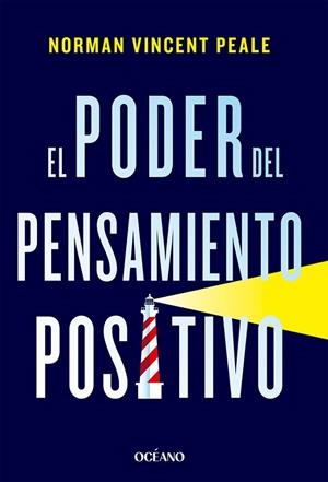 EL PODER DEL PENSAMIENTO POSITIVO | 9788449461286 | PEALE, NORMAN VINCENT | Llibreria L'Odissea - Libreria Online de Vilafranca del Penedès - Comprar libros