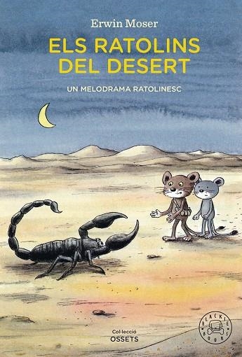 ELS RATOLINS DEL DESERT | 9788410025783 | MOSER, ERWIN | Llibreria L'Odissea - Libreria Online de Vilafranca del Penedès - Comprar libros