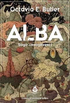 ALBA ( RÚSTICA ) | 9788410254138 | BUTLER, OCTAVIA E. | Llibreria Online de Vilafranca del Penedès | Comprar llibres en català