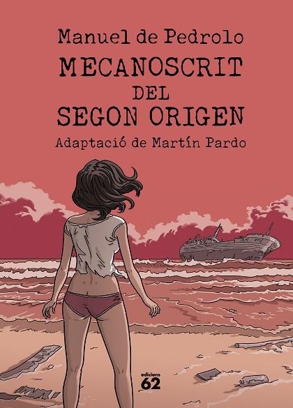 MECANOSCRIT DEL SEGON ORIGEN ( CÒMIC ) | 9788429782042 | PEDROLO, MANUEL DE/PARDO, MARTÍN | Llibreria L'Odissea - Libreria Online de Vilafranca del Penedès - Comprar libros