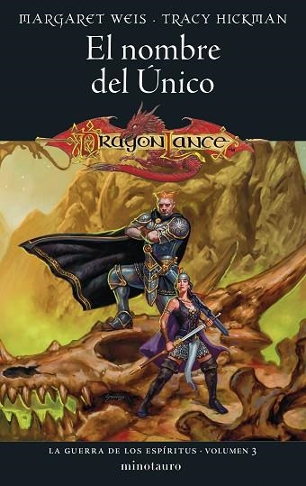 LA GUERRA DE LOS ESPÍRITUS 3 EL NOMBRE DEL ÚNICO | 9788445011485 | WEIS/TRACY HICKMAN, MARGARET | Llibreria L'Odissea - Libreria Online de Vilafranca del Penedès - Comprar libros
