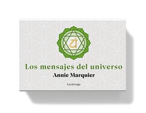 LOS MENSAJES DEL UNIVERSO | 9788419996589 | MARQUIER, ANNIE | Llibreria L'Odissea - Libreria Online de Vilafranca del Penedès - Comprar libros
