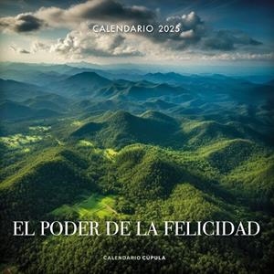 CALENDARIO EL PODER DE LA FELICIDAD 2025 | 9788448041670 | VV. AA | Llibreria L'Odissea - Libreria Online de Vilafranca del Penedès - Comprar libros