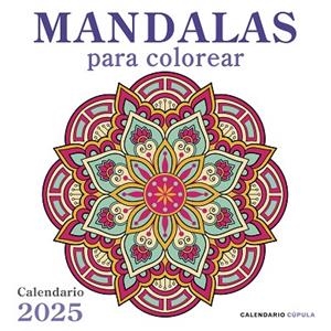 CALENDARIO MANDALAS 2025 | 9788448041687 | VV. AA | Llibreria L'Odissea - Libreria Online de Vilafranca del Penedès - Comprar libros