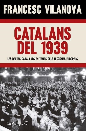 CATALANS DEL 1939 | 9788419245083 | VILANOVA, FRANCESC | Llibreria L'Odissea - Libreria Online de Vilafranca del Penedès - Comprar libros