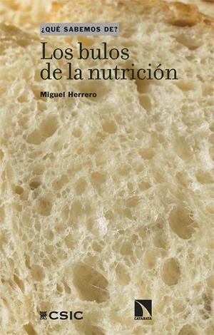 LOS BULOS DE LA NUTRICIÓN | 9788410670273 | HERRERO, MIGUEL | Llibreria L'Odissea - Libreria Online de Vilafranca del Penedès - Comprar libros