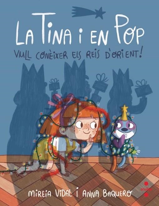LA TINA I EN POP 7 VULL CONÈIXER ELS REIS D'ORIENT ! | 9788466157391 | VIDAL SAENZ, MIREIA | Llibreria L'Odissea - Libreria Online de Vilafranca del Penedès - Comprar libros