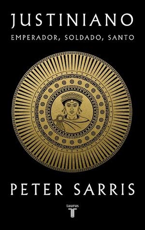 JUSTINIANO | 9788430626700 | SARRIS, PETER | Llibreria Online de Vilafranca del Penedès | Comprar llibres en català