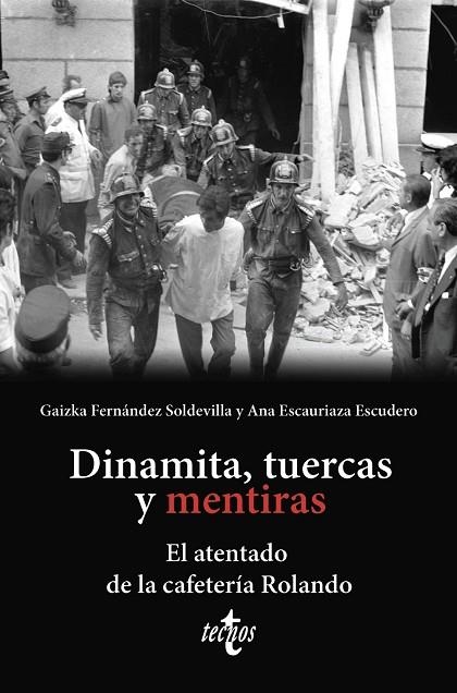 DINAMITA TUERCAS Y MENTIRAS | 9788430990450 | FERNÁNDEZ SOLDEVILLA, GAIZKA/ESCAURIAZA ESCUDERO, ANA | Llibreria L'Odissea - Libreria Online de Vilafranca del Penedès - Comprar libros