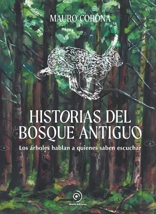 HISTORIAS DEL BOSQUE ANTIGUO | 9788419834676 | CORONA, MAURO | Llibreria L'Odissea - Libreria Online de Vilafranca del Penedès - Comprar libros