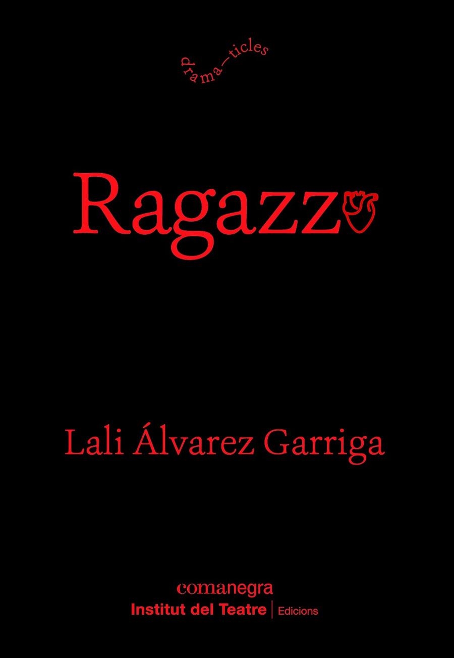 RAGAZZO | 9788410161153 | ÁLVAREZ, LALI | Llibreria L'Odissea - Libreria Online de Vilafranca del Penedès - Comprar libros