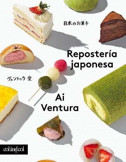 REPOSTERÍA JAPONESA | 9788419483539 | VENTURA, AI | Llibreria L'Odissea - Libreria Online de Vilafranca del Penedès - Comprar libros