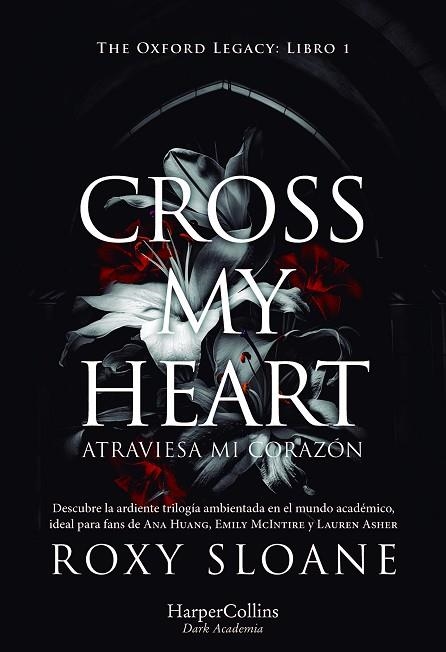 CROSS MY HEART | 9788410641129 | SLOANE, ROXY | Llibreria L'Odissea - Libreria Online de Vilafranca del Penedès - Comprar libros