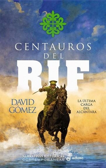 CENTAUROS DEL RIF | 9788435064538 | GÓMEZ, DAVID | Llibreria L'Odissea - Libreria Online de Vilafranca del Penedès - Comprar libros