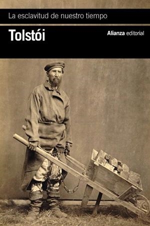 LA ESCLAVITUD DE NUESTRO TIEMPO | 9788411487429 | TOLSTÓI, LEV | Llibreria Online de Vilafranca del Penedès | Comprar llibres en català
