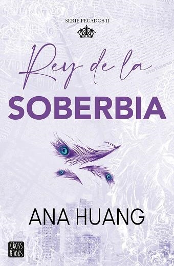 PECADOS 2. REY DE LA SOBERBIA | 9788408293576 | HUANG, ANA | Llibreria L'Odissea - Libreria Online de Vilafranca del Penedès - Comprar libros