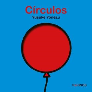 CÍRCULOS | 9788419475695 | YONEZU, YUSUKE | Llibreria L'Odissea - Libreria Online de Vilafranca del Penedès - Comprar libros