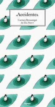 ACCIDENTES | 9788418469244 | BERASATEGUI, CARMEN | Llibreria L'Odissea - Libreria Online de Vilafranca del Penedès - Comprar libros