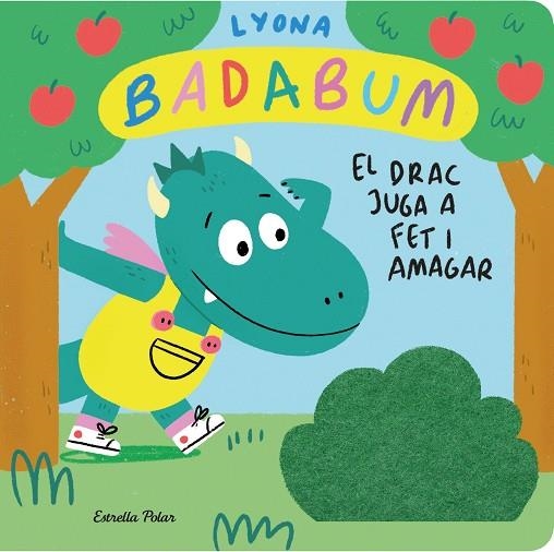 BADABUM EL DRAC JUGA A FET I AMAGAR ( LLIBRE AMB SOLAPES DE ROBA) | 9788413896489 | LYONA | Llibreria L'Odissea - Libreria Online de Vilafranca del Penedès - Comprar libros