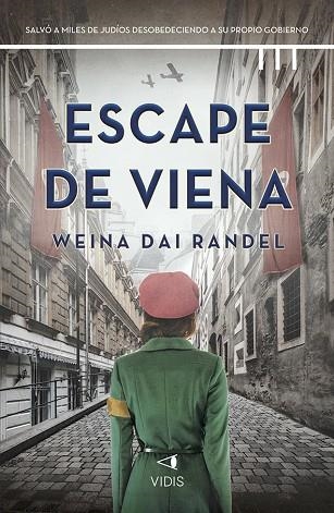 ESCAPE DE VIENA | 9788419767301 | DAI RANDEL, WEINA | Llibreria L'Odissea - Libreria Online de Vilafranca del Penedès - Comprar libros