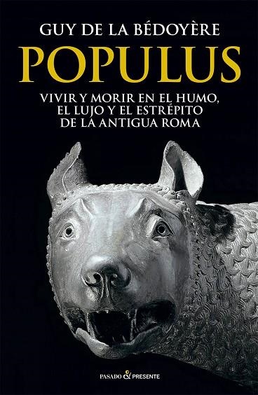 POPULUS | 9788412791587 | DE LA BÉDOYÈRE, GUY | Llibreria L'Odissea - Libreria Online de Vilafranca del Penedès - Comprar libros