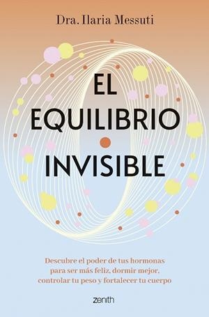 EL EQUILIBRIO INVISIBLE | 9788408291817 | DRA. ILARIA MESSUTI | Llibreria L'Odissea - Libreria Online de Vilafranca del Penedès - Comprar libros