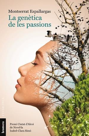 LA GENÈTICA DE LES PASSIONS | 9788413586786 | ESPALLARGAS, MONTSERRAT | Llibreria L'Odissea - Libreria Online de Vilafranca del Penedès - Comprar libros