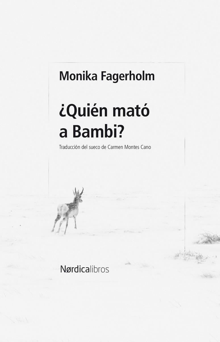 QUIÉN MATÓ A BAMBI ? | 9788410200678 | FAGERHOLM, MONIKA | Llibreria L'Odissea - Libreria Online de Vilafranca del Penedès - Comprar libros