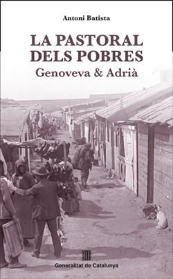 LA PASTORAL DELS POBRES | 9788410144675 | BASTISTA, ANTONI | Llibreria L'Odissea - Libreria Online de Vilafranca del Penedès - Comprar libros
